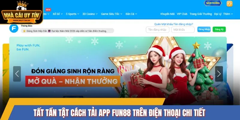 Tất tần tật cách tải app FUN88 trên điện thoại chi tiết