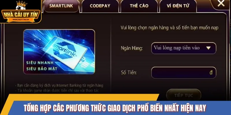 Tổng hợp các phương thức giao dịch phổ biến nhất hiện nay